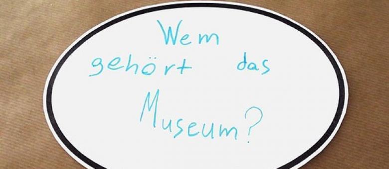 Wem gehört das Museum?